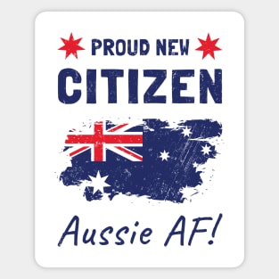 Proud New Australian Citizen. Citizenship Ceremony. Magnet